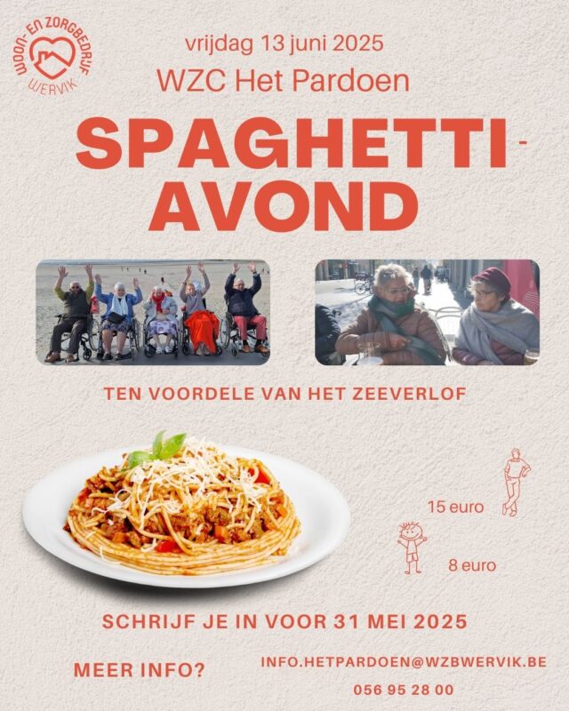 🍝 Spaghettiavond ten voordele van het zeeverlof!  📅 Vrijdag 13 juni 2025
📍 Het Pardoen
🕕 Vanaf 18.00 uur (aanschuiven tot 21.00 uur)  Kom genieten van een heerlijke spaghettiavond in een gezellige sfeer, en steun tegelijk een goed doel! Ook vegetarische optie beschikbaar.  Tarieven:
Volwassenen: € 15
Kinderen: € 8  🎟️ Inschrijven vóór 31 mei 2025