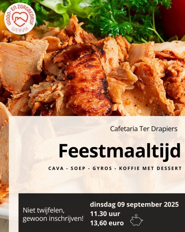 Schrijf je in voor de feestmaaltijd – gyros met puree en roerbakgroenten, want zelfs je vork wil erbij zijn! Inschrijven kan tot en met 01 september bij het Callcenter.