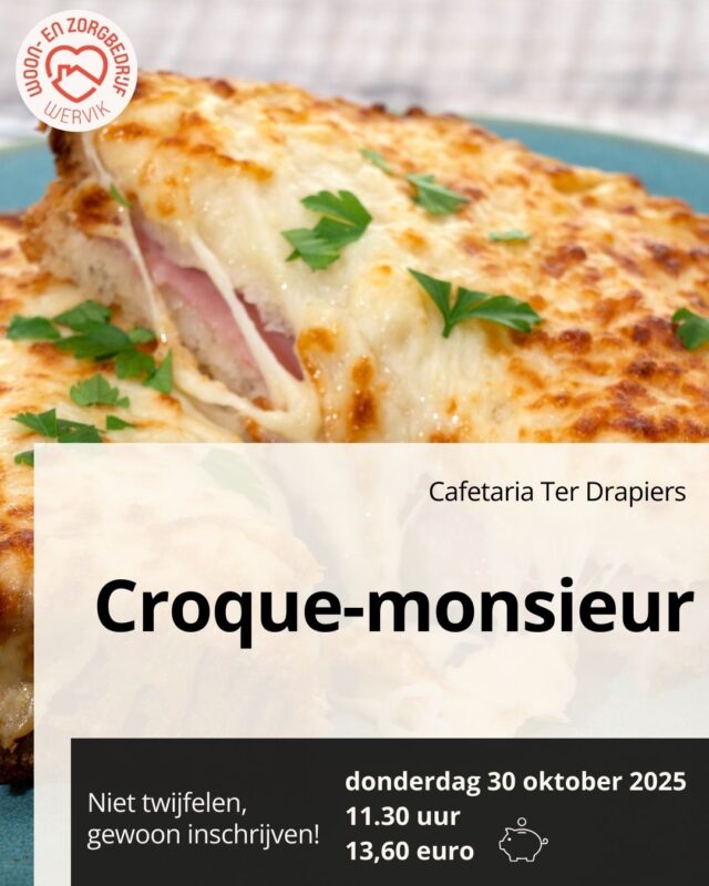 Een krokante middag? Kom genieten van onze croques!
Schrijf je in via het Callcenter.