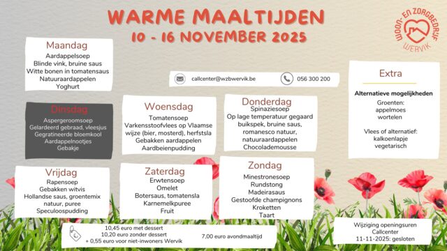 Ook deze week zetten we ons beste beentje voor.
Opgelet, dinsdag 11 november is het Callcenter gesloten. Bezorg ons je keuze voor 18.00 uur op maandag 10 november.
