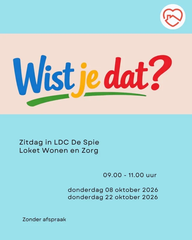 Zitdag Loket Wonen en Zorg  Heb je vragen over wonen, zorg of dienstverlening aan huis? Tijdens de zitdag van het Loket Wonen enZorg kan je terecht voor informatie, advies en een antwoord op je vragen.  Kom langs zonder afspraak.